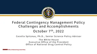 Federal Contingency Management Policy Challenges and Accomplishments
