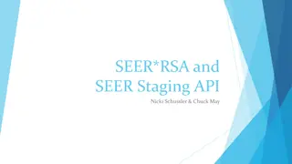 Understanding SEER Staging API for Cancer Data Collection