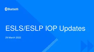 ESLP Test Updates and Progress Summary