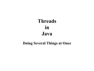 Understanding Threads in Java: Doing Several Things at Once
