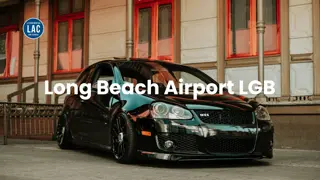 Reliable Long Beach Airport Transfers & Transportation Services