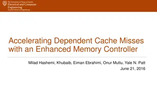 Enhancing Processor Performance Through Dependent Cache Misses Optimization