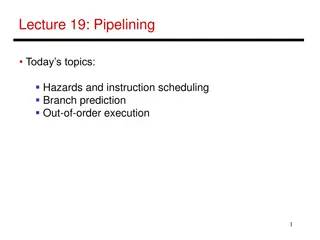 Advanced Pipelining Techniques: Hazards, Branch Prediction, Out-of-Order Execution