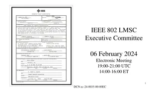 IEEE 802 LMSC Executive Committee Meeting Highlights and Announcements