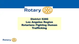 Rotarians Fighting Human Trafficking in Los Angeles Region - Join the Cause