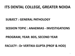 Investigations in Anaemias: Diagnostic Procedures & Tests