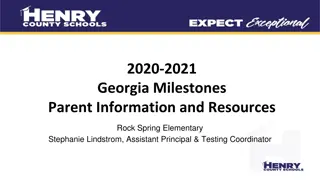 Georgia Milestones Assessment Program Overview
