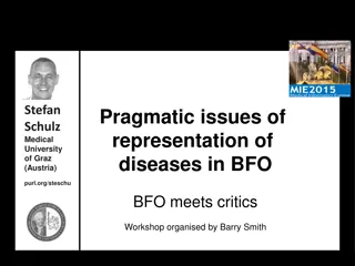 Pragmatic Issues in Disease Representation in Ontologies