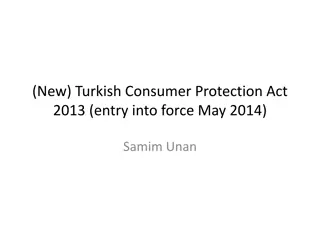 Understanding the New Turkish Consumer Protection Act 2013