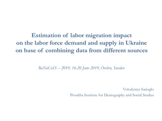 Labor Migration Impact Estimation in Ukraine: Data Integration Analysis
