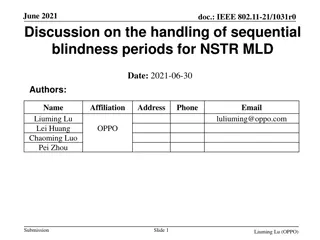 Handling Sequential Blindness Periods in IEEE 802.11be Draft 1.0