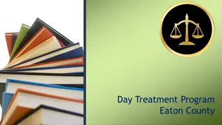 Legal Basis and Dispositional Requirements in Eaton County Day Treatment Program