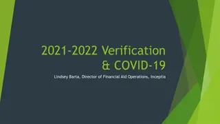 2021-2022 Verification and COVID-19 Flexibilities in Financial Aid Operations