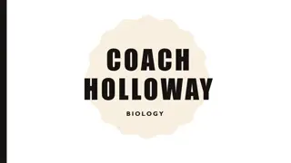 Biology Course Expectations and Guidelines by Coach Holloway