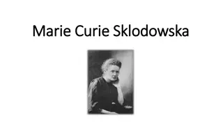 Marie Curie and Wilhelm Conrad Rontgen: Pioneers in Science