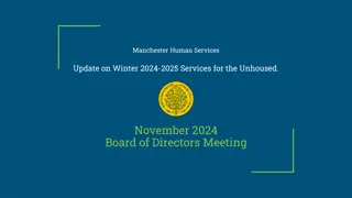 Manchester Human Services Winter 2024-2025 Update: Services for the Unhoused