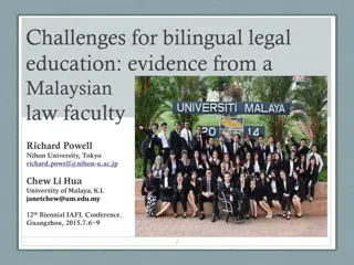 Challenges Faced in Bilingual Legal Education - Evidence from a Malaysian Law Faculty