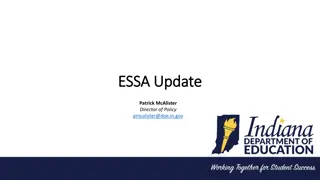 Indiana ESSA Update: Community Meetings, Technical Groups, and Timeline