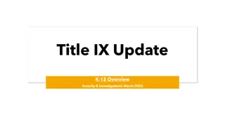 Title IX Update for K-12 Schools: Ensuring Compliance and Security