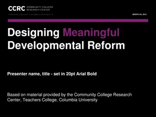 Meaningful Developmental Reform: Finding Balance Between Autonomy and Consistency