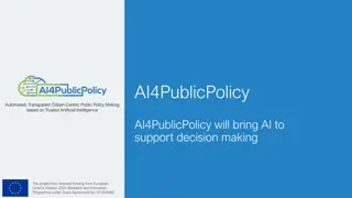 Transparent Citizen-Centric Public Policy Making with AI Support