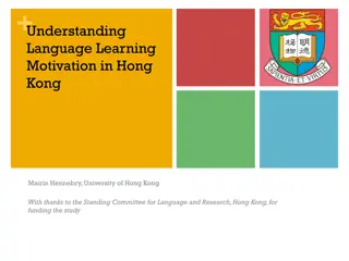 Understanding Language Learning Motivation Study in Hong Kong
