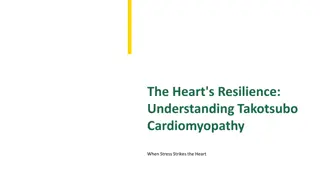 Understanding Takotsubo Cardiomyopathy: The Heart's Resilience