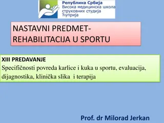 Specific Injuries of Pelvis and Hip in Sports - Evaluation, Diagnosis, Clinical Presentation, and Therapy