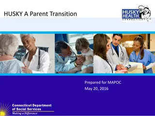 HUSKY.A Program Changes and Reporting Requirements