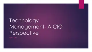 CIO Perspective on Technology Management and IT Roles