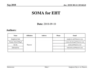 IEEE 802.11-18/1462r0 SOMA for Extreme High Throughput Study Group