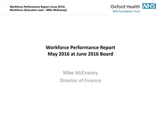 June 2016 Workforce Performance Report Overview