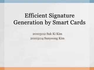 Efficient Signature Generation by Smart Cards