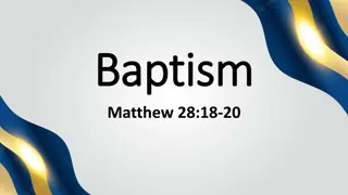 Understanding the Significance of Baptism According to Scripture