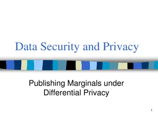 Differential Privacy in Publishing Marginal Datasets