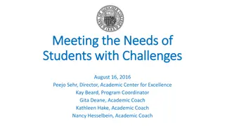 Meeting the Needs of Students with Challenges - Effective Strategies and Approaches