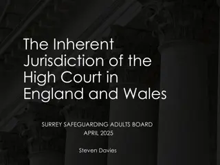 Understanding the Inherent Jurisdiction of the High Court in England and Wales