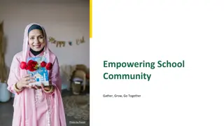 Empowering School Community: Gather, Grow, Go Together