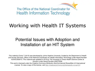 Potential Challenges in Adoption of Health IT Systems