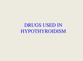 Understanding Drugs Used in Hypothyroidism Management