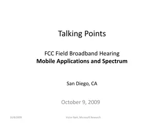 Insights on Mobile Applications and Spectrum from FCC Field Broadband Hearing