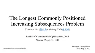 Longest Commonly Positioned Increasing Subsequences Problem Overview