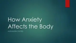 Understanding the Physical Effects of Anxiety on the Body