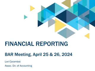 Financial Reporting Bar Meeting Highlights - 2024 Updates