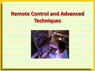 Advanced Remote Control Techniques and Software