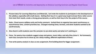 Innovative Approaches to Engage Students in Distance Learning Seminars and Classes