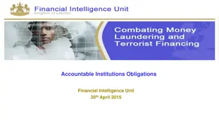 Money Laundering and Terrorist Financing: International Efforts and Obligations of Accountable Institutions