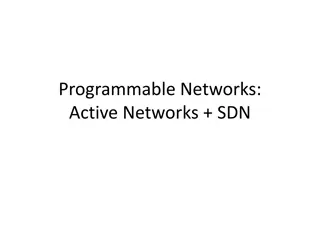 Introducing Active Networks and SDN Innovations