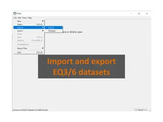 Efficient EQ3/6 Dataset Import and Export Guide
