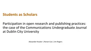 Students as Scholars: Open Research Practices in Communications Undergraduate Journal at Dublin City University